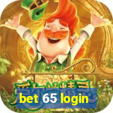 bet 65 login