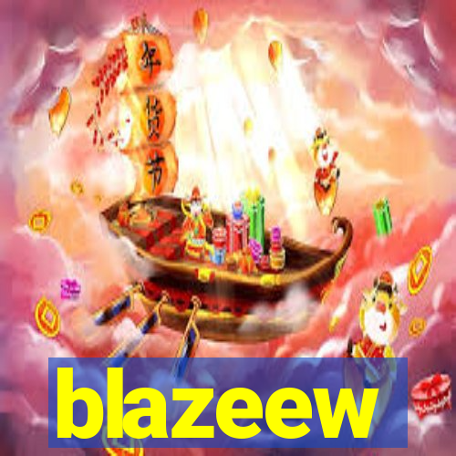 blazeew