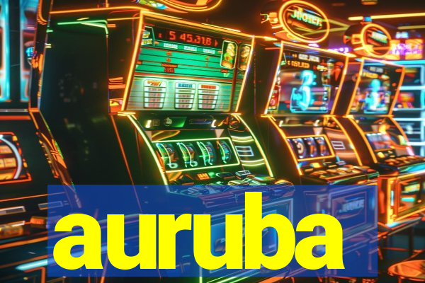 auruba