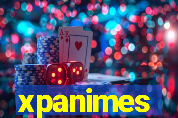 xpanimes