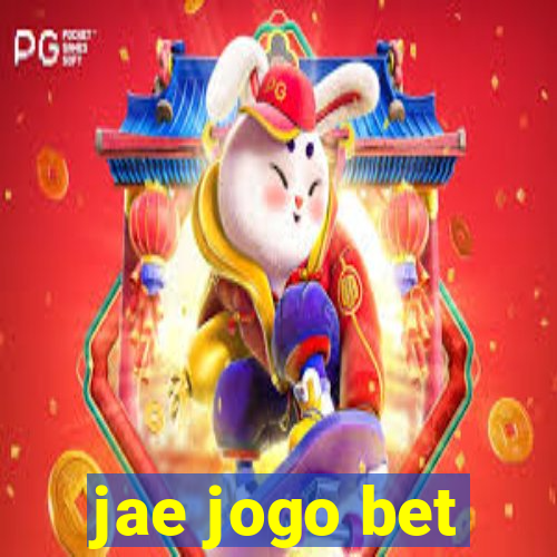 jae jogo bet