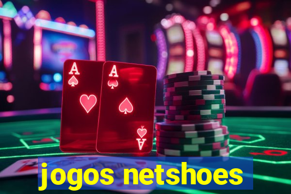 jogos netshoes