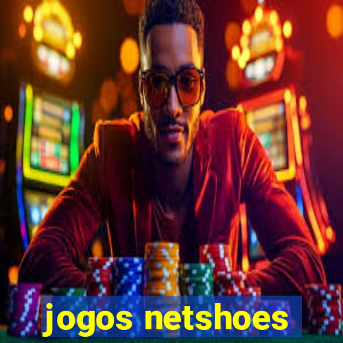 jogos netshoes