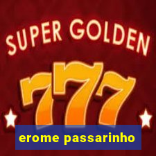 erome passarinho