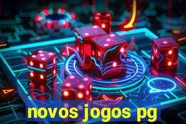 novos jogos pg