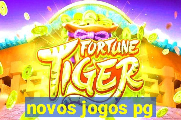 novos jogos pg