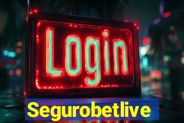 Segurobetlive