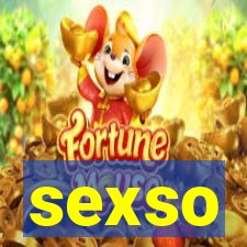 sexso