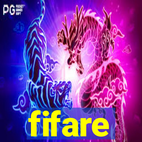 fifare