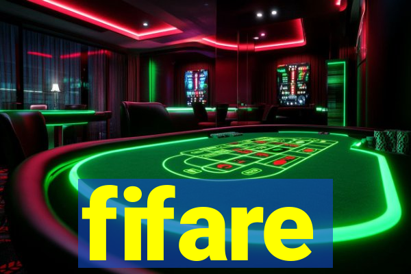 fifare