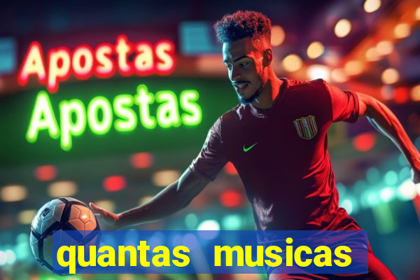 quantas musicas existem no mundo