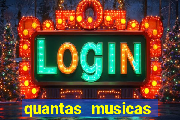 quantas musicas existem no mundo