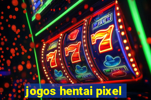 jogos hentai pixel