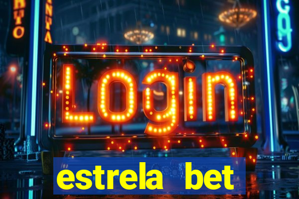 estrela bet download app