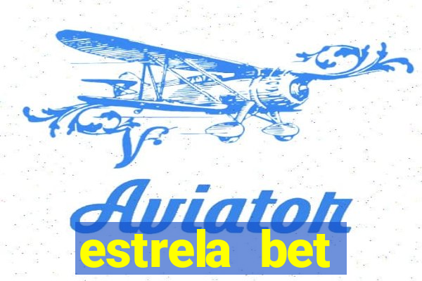 estrela bet download app