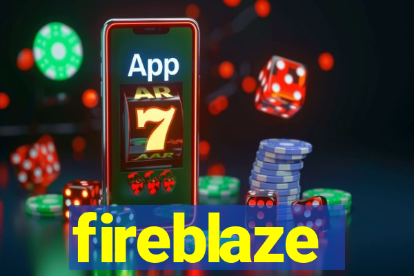 fireblaze