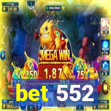 bet 552