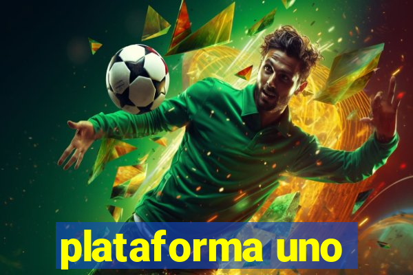 plataforma uno