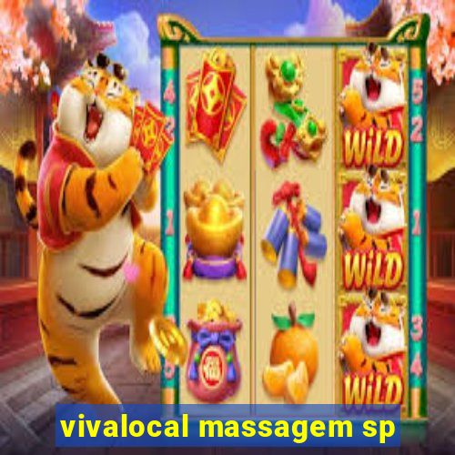 vivalocal massagem sp