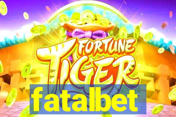 fatalbet