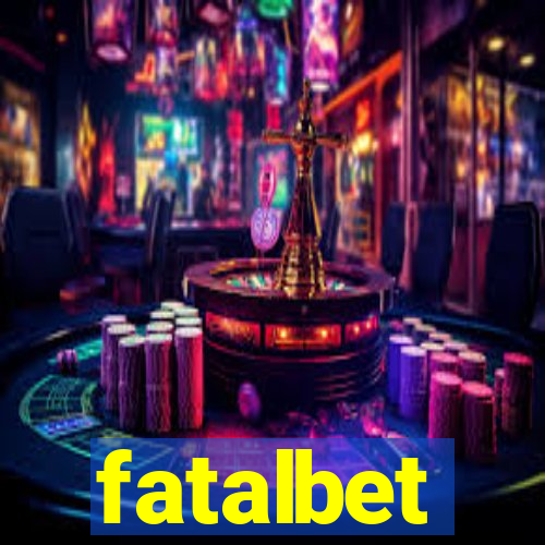 fatalbet