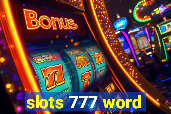 slots 777 word