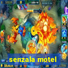 senzala motel