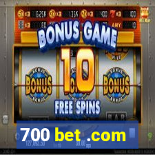 700 bet .com