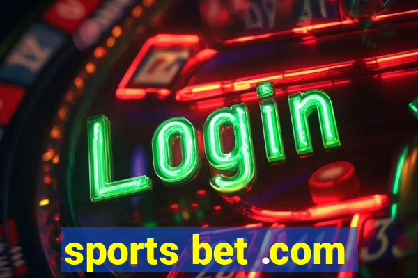 sports bet .com