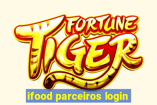 ifood parceiros login