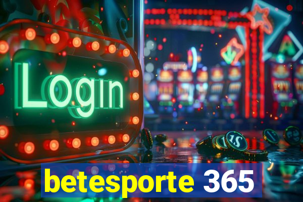 betesporte 365