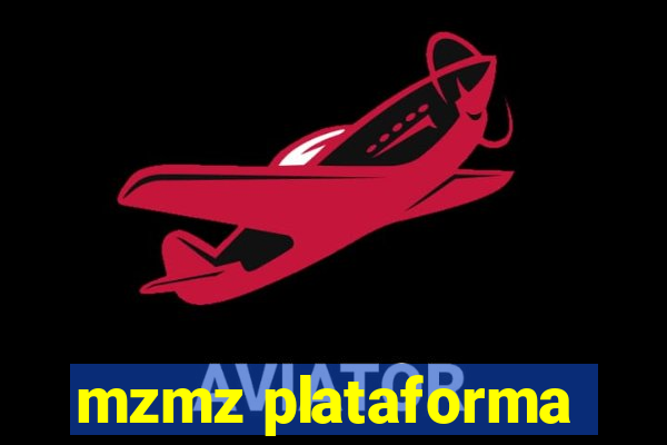 mzmz plataforma