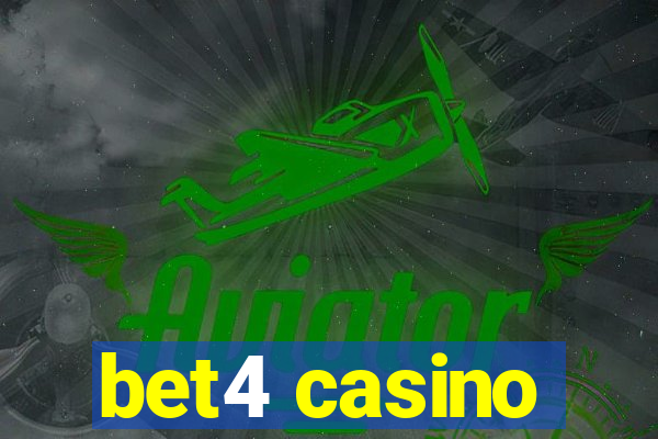 bet4 casino