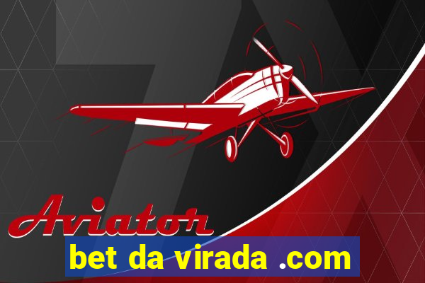 bet da virada .com