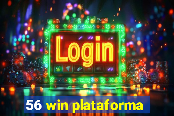 56 win plataforma