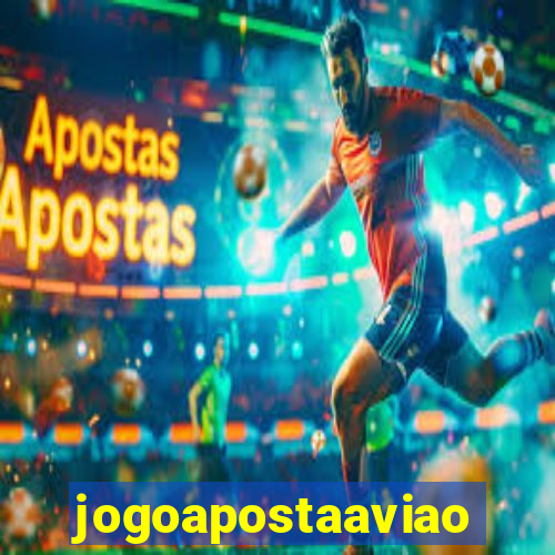 jogoapostaaviao