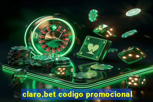 claro.bet codigo promocional