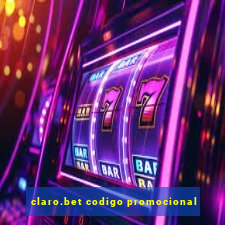 claro.bet codigo promocional