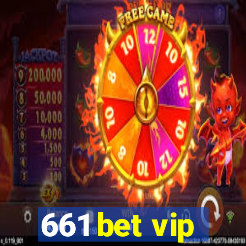 661 bet vip