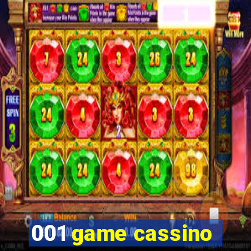 001 game cassino