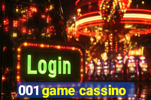 001 game cassino