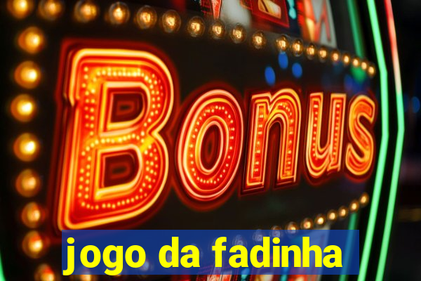 jogo da fadinha