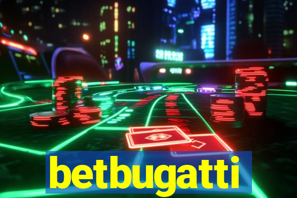 betbugatti