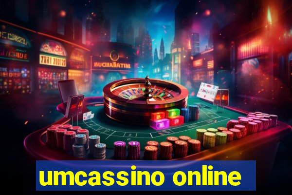 umcassino online