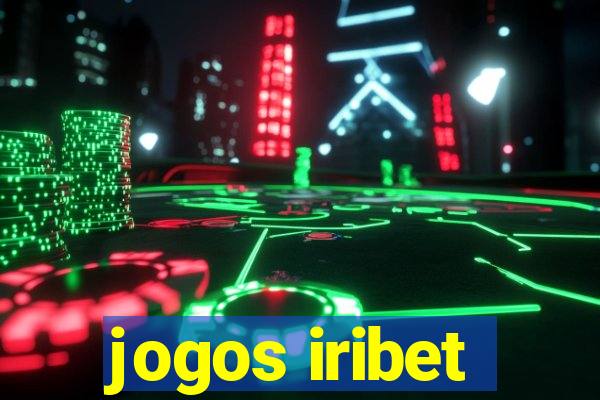 jogos iribet