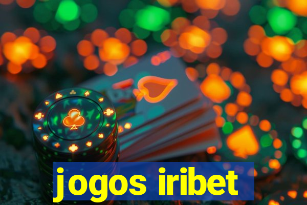 jogos iribet