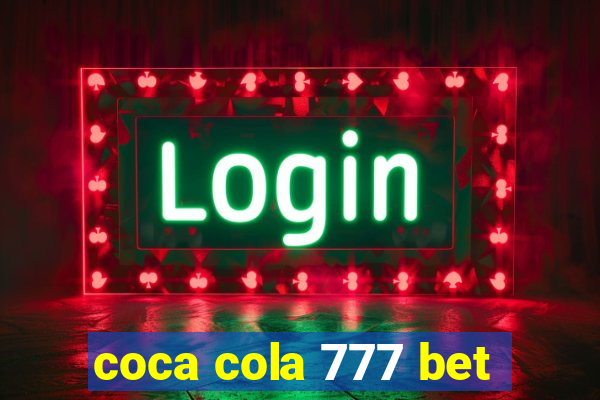 coca cola 777 bet