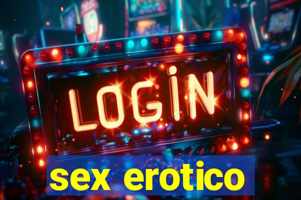 sex erotico