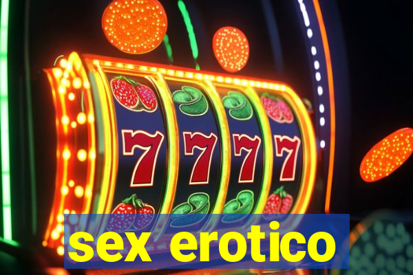 sex erotico