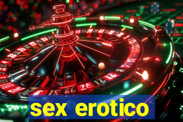 sex erotico